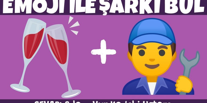 Emojilerden Şarkı Tahmin Etme ve Emojilerle Şarkı Anlatma