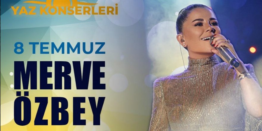 ‘Yaz Konserleri’ Başlıyor