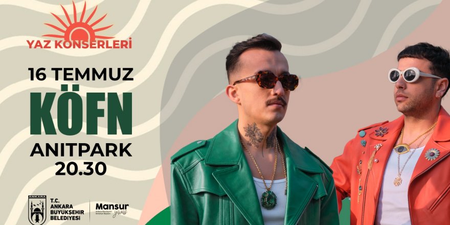 Anıtpark’ta KÖFN Başkentlilerle Buluşacak