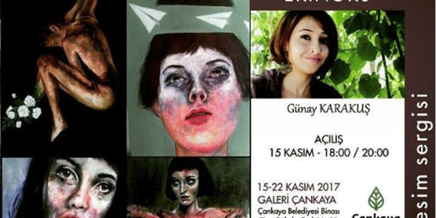 Günay Karakuş’un sergisi  Ankara’da