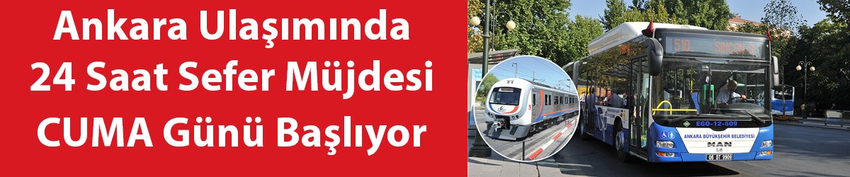 Ankara'ya Ulaşım Müjdesi