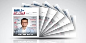 World of Türkiye Dergisi Yayında!